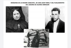 Collage con las de María Concepción Acevedo de la Llata (La Madre Conchita), supuesta autora intelectual del magnicidio del Presidente Álvaro Obregón, y de José León Toral, el autor material, en el momento del su fusilamiento en la cárcel de Lecumberri de la Cd. de México.